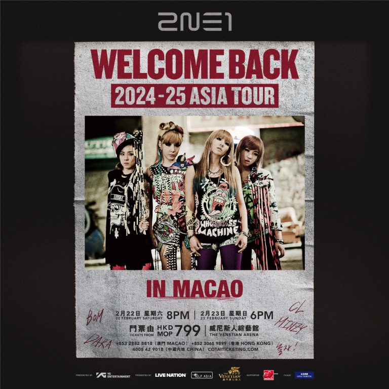 2024-25 2NE1 ASIA TOUR [WELCOME BACK] IN MACAO